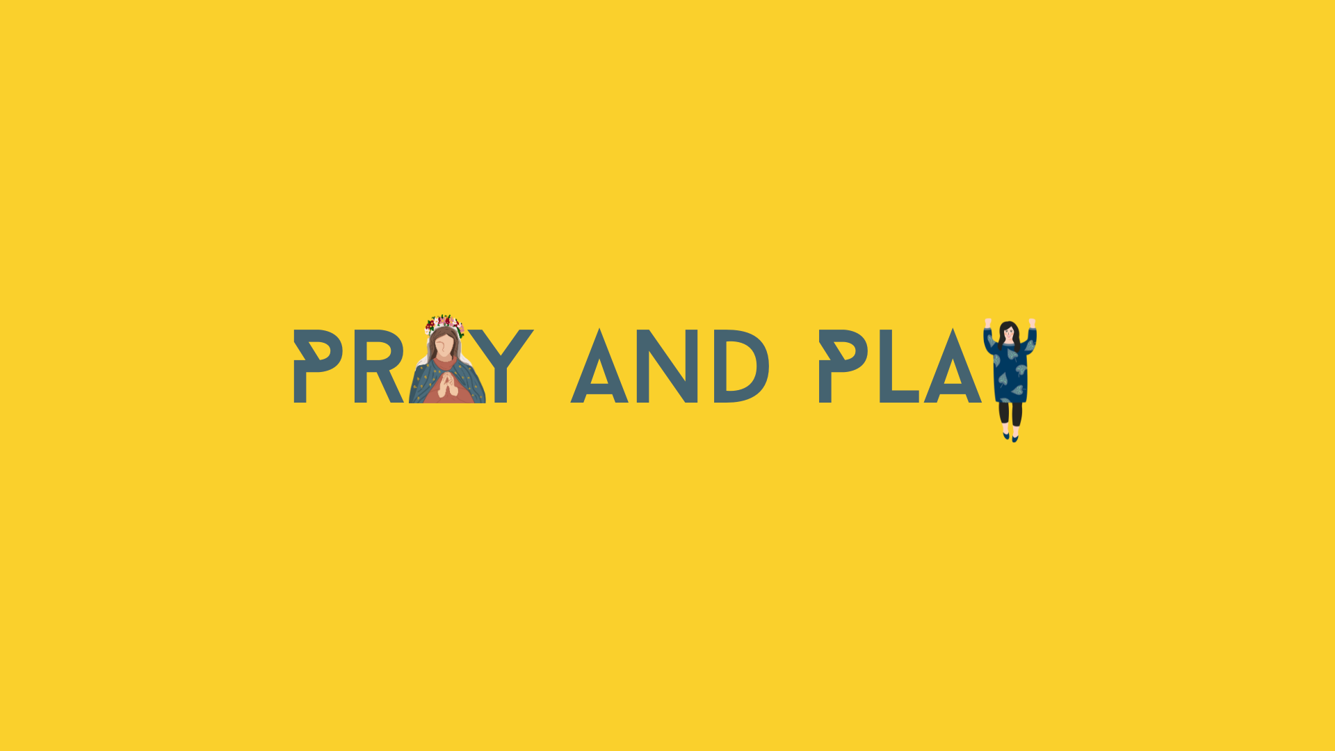 Pray and Play banner